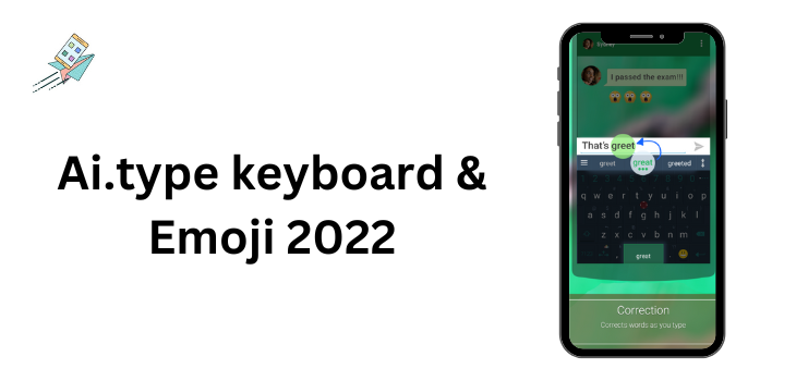 Ai.type keyboard & Emoji 2022