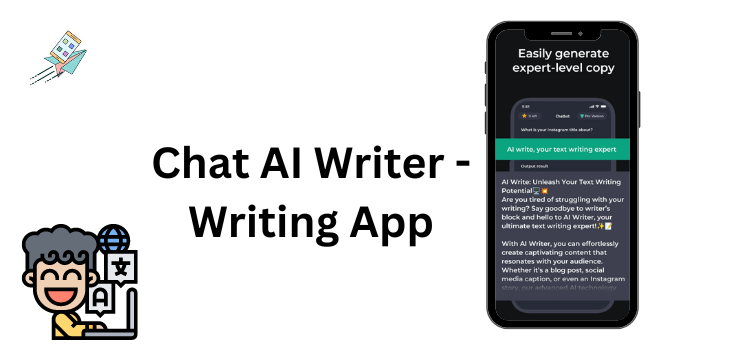 Chat AI Writer - Writing App