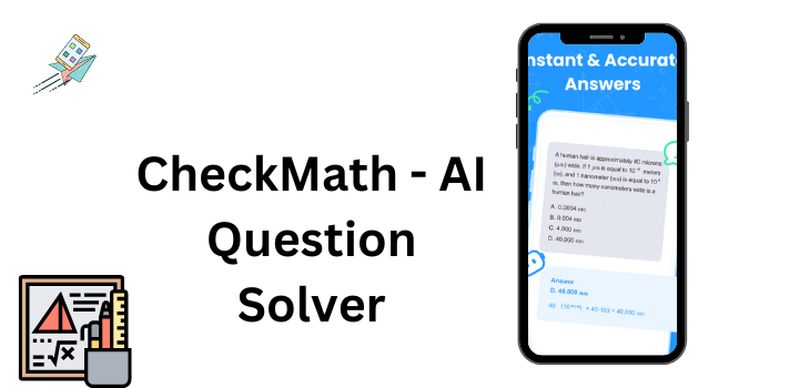 CheckMath - AI Question Solver