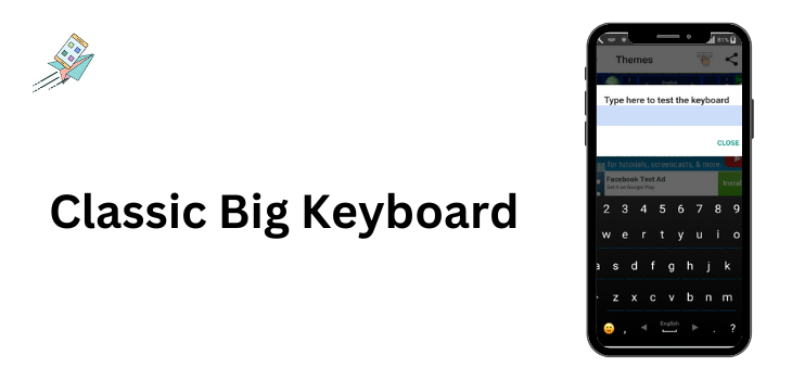 Classic Big Keyboard