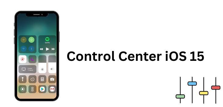 Control Center iOS 15