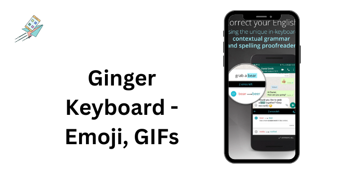 Ginger Keyboard - Emoji, GIFs