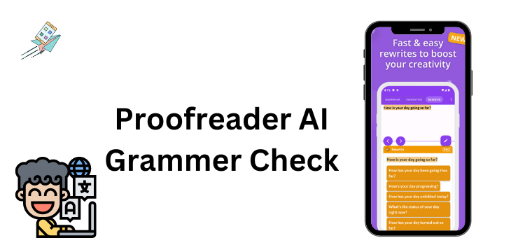 Proofreader AI Grammer Checker