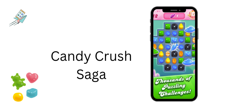 Candy Crush Saga