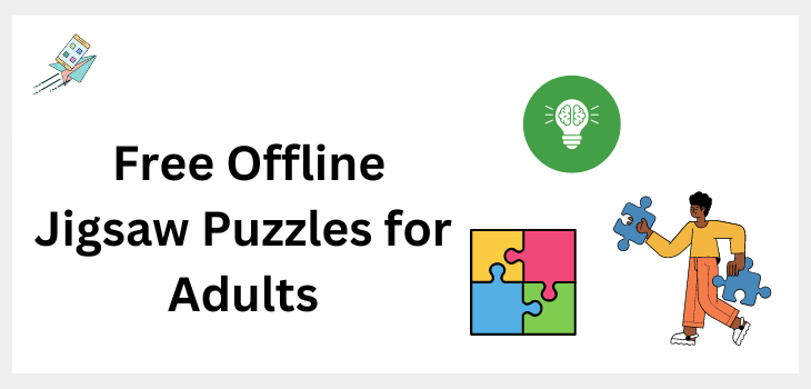 Free Offline Jigsaw Puzzles for Adults