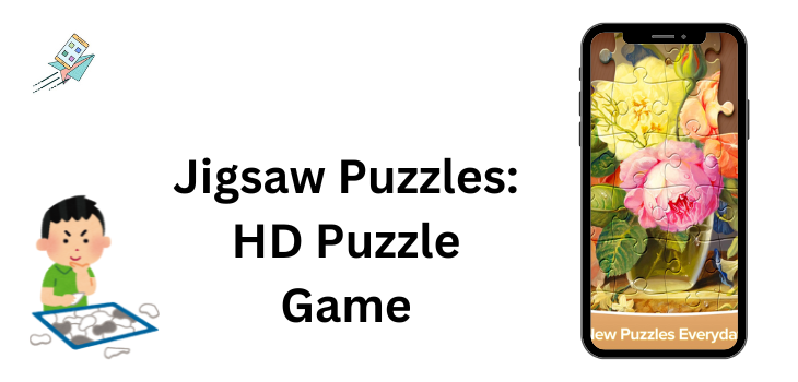 Jigsaw Puzzles HD Puzzle Game