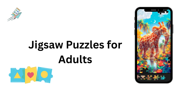 Jigsaw Puzzles for Adults