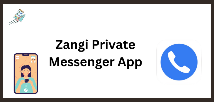 Zangi App