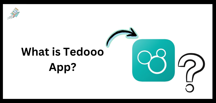 What is Tedooo App